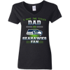 I Have Two Titles Dad And Seattle Seahawks Fan T Shirts