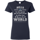 To Your Fan You Are The World Buffalo Bulls T Shirts