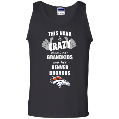 This Nana Is Crazy About Her Grandkids And Her Denver Broncos T Shirts