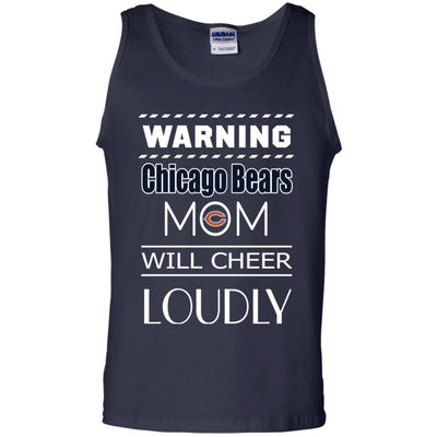 Warning Mom Will Cheer Loudly Chicago Bears T Shirts