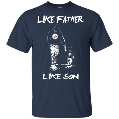 Happy Like Father Like Son Pittsburgh Steelers T Shirts