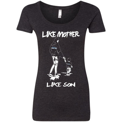 Like Mother Like Son Seattle Seahawks T Shirt