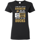 My Heart And My Soul Belong To The Anaheim Ducks T Shirts