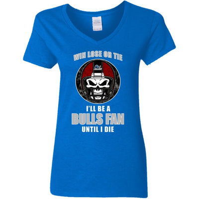 Win Lose Or Tie Until I Die I'll Be A Fan Buffalo Bulls Royal T Shirts