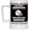 My Loyalty And Your Lack Of Taste Minnesota Vikings Mugs