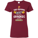 This Grandma Is Crazy About Her Grandkids And Her Pittsburgh Pirates T Shirt
