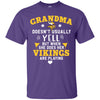 But Different When She Does Her Minnesota Vikings Are Playing T Shirts