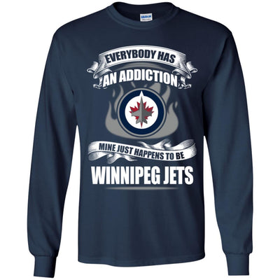 Everybody Has An Addiction Mine Just Happens To Be Winnipeg Jets T Shirt