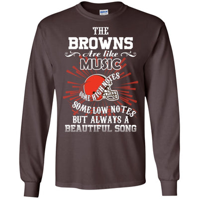 The Cleveland Browns Are Like Music T Shirt