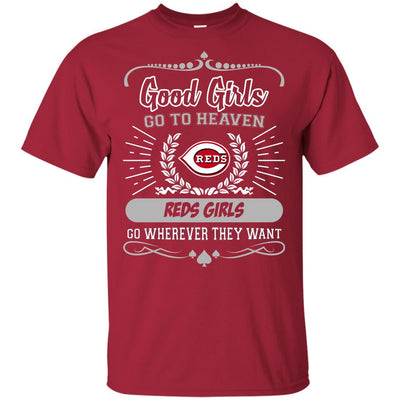 Good Girls Go To Heaven Cincinnati Reds Girls T Shirts