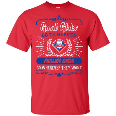 Good Girls Go To Heaven Philadelphia Phillies Girls T Shirts