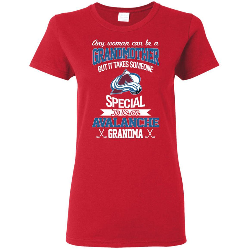 It Takes Someone Special To Be A Colorado Avalanche Grandma T Shirts