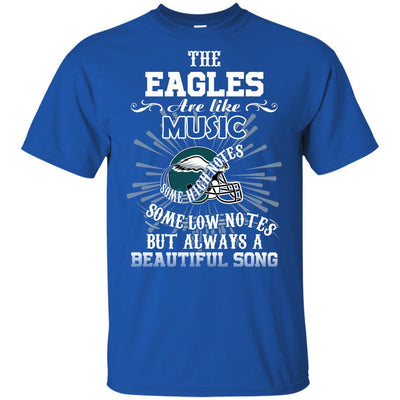 The Philadelphia Eagles Are Like Music T Shirt