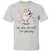 Mom!!! Can You See Me I'm Dancing Pug Shirts T Shirts