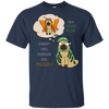 Puggerpillar Will Someday Transform Into Puggerfly Pug T Shirts