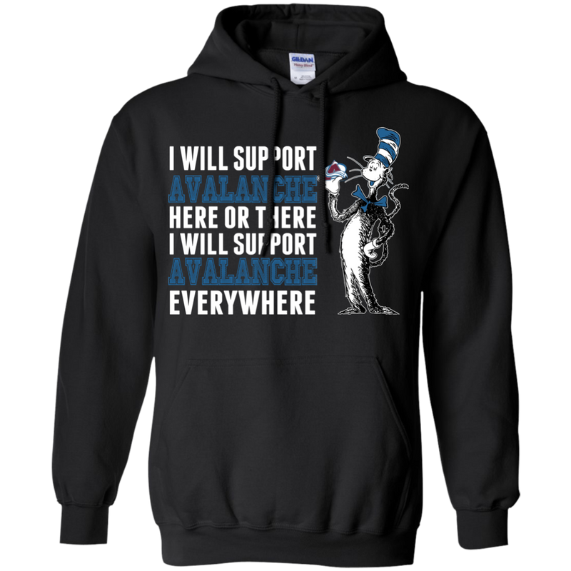 I Will Support Everywhere Colorado Avalanche T Shirts