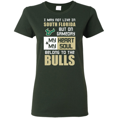 My Heart And My Soul Belong To The South Florida Bulls T Shirts
