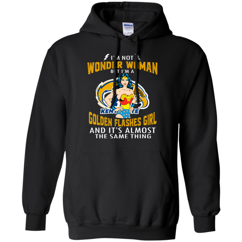 I'm Not Wonder Woman Kent State Golden Flashes T Shirts