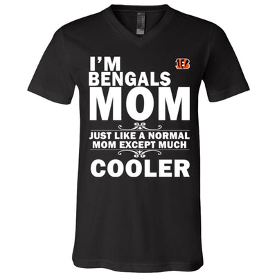 A Normal Mom Except Much Cooler Cincinnati Bengals T Shirts