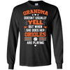Grandma Doesn't Usually Yell Baltimore Orioles T Shirts