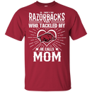 He Calls Mom Who Tackled My Arkansas Razorbacks T Shirts