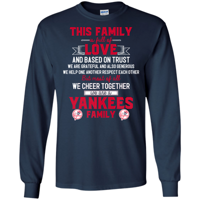 We Are A New York Yankees Family T Shirt