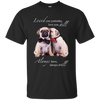 Nice Pug T Shirts - I Always Love You, is cool gift for your friends
