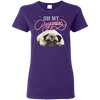 Oh My Pugness T Shirts