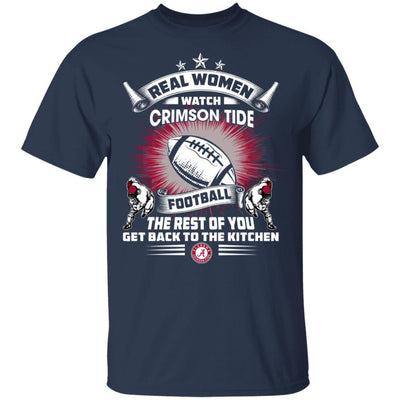 Funny Gift Real Women Watch Alabama Crimson Tide T Shirt