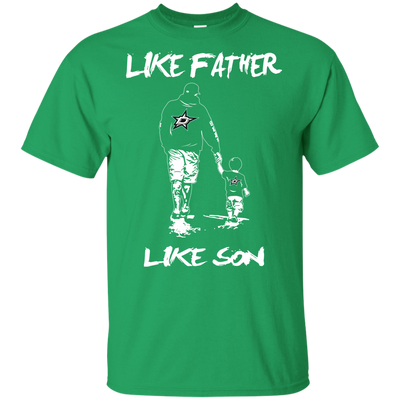 Happy Like Father Like Son Dallas Stars T Shirts