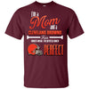 Cool Pretty Perfect Mom Fan Cleveland Browns T Shirt