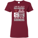 My Heart And My Soul Belong To The Oklahoma Sooners T Shirts