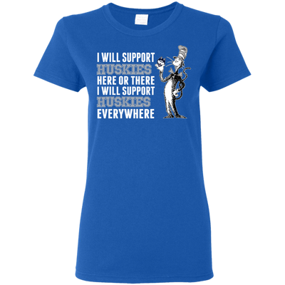 I Will Support Everywhere Connecticut Huskies T Shirts