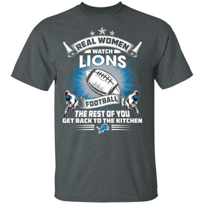 Funny Gift Real Women Watch Detroit Lions T Shirt