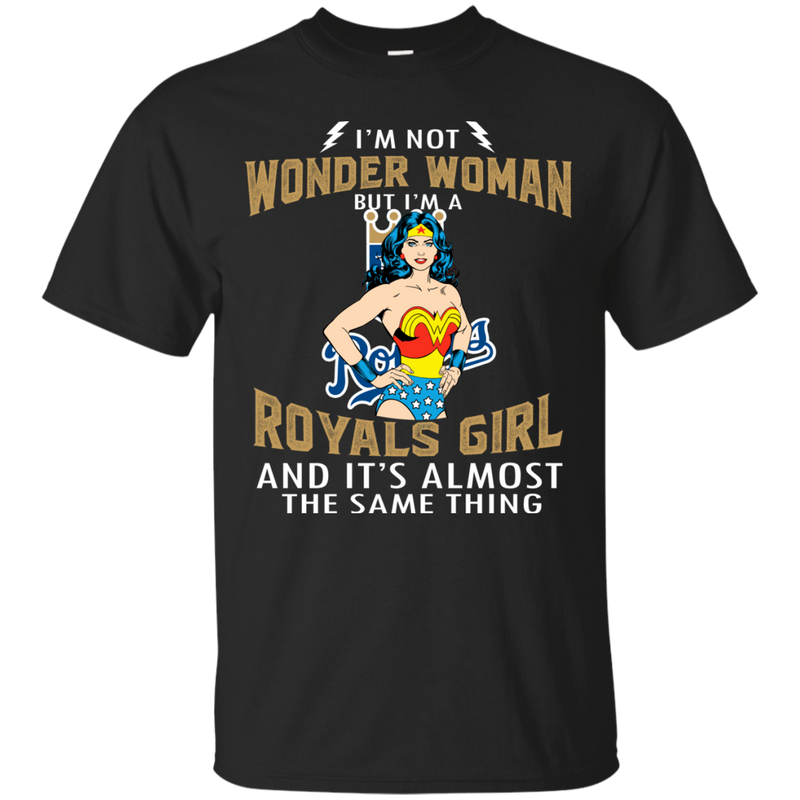 I'm Not Wonder Woman Kansas City Royals T Shirts