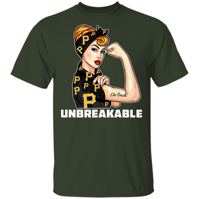 Beautiful Girl Unbreakable Go Pittsburgh Pirates T Shirt