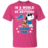 Love To Be A Detroit Lions Fan T Shirt