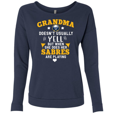 But Different When She Does Her Buffalo Sabres Are Playing T Shirts