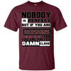 Nobody Is Perfect But If You Are A Redskins Fan T Shirts