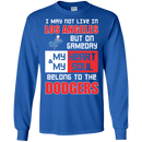 My Heart And My Soul Belong To The Los Angeles Dodgers T Shirts