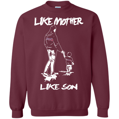 Like Mother Like Son Atlanta Braves T Shirt