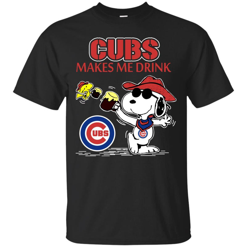 Chicago Cubs Makes Me Drinks T Shirt
