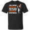 I Will Support Everywhere Baltimore Orioles T Shirts