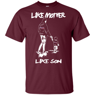 Like Mother Like Son Atlanta Braves T Shirt