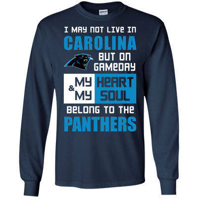 My Heart And My Soul Belong To The Carolina Panthers T Shirts