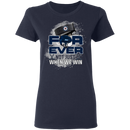 For Ever Not Just When We Win Winnipeg Jets T Shirt