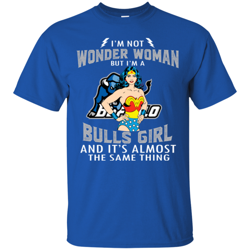 I'm Not Wonder Woman Buffalo Bulls T Shirts