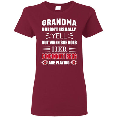 Grandma Doesn't Usually Yell Cincinnati Reds T Shirts