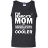 A Normal Mom Except Much Cooler Cincinnati Bearcats T Shirts