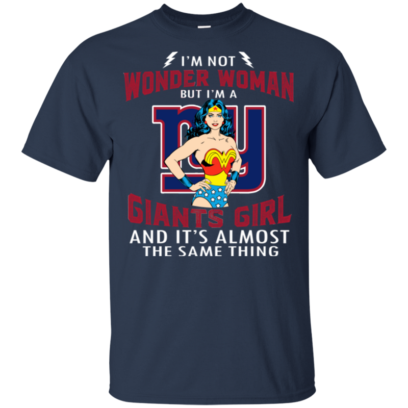 I'm Not Wonder Woman New York Giants T Shirts
